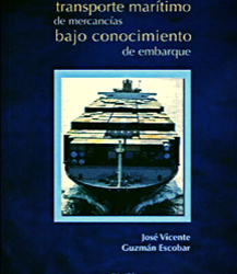 El contrato de transporte marítimo de mercancías bajo conocimiento de embarque (2007)